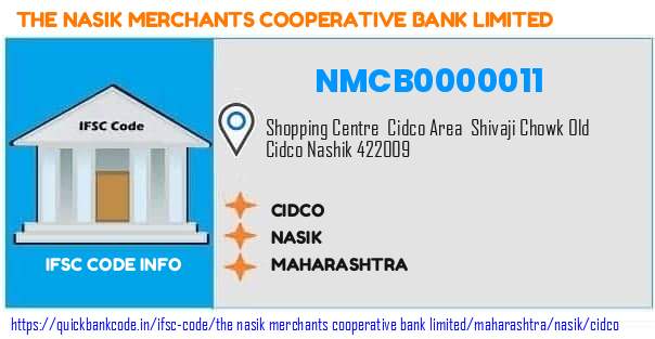The Nasik Merchants Cooperative Bank Cidco NMCB0000011 IFSC Code