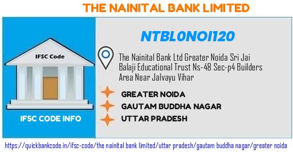 The Nainital Bank Greater Noida NTBL0NOI120 IFSC Code