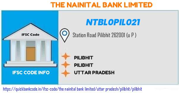 The Nainital Bank Pilibhit NTBL0PIL021 IFSC Code