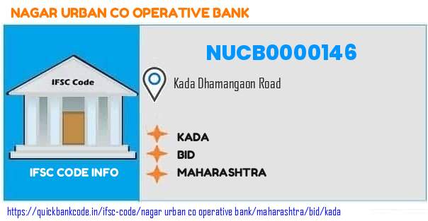 Nagar Urban Co Operative Bank Kada NUCB0000146 IFSC Code