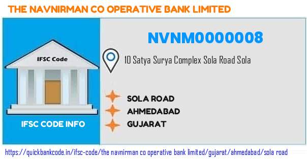 The Navnirman Co Operative Bank Sola Road NVNM0000008 IFSC Code