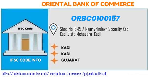 Oriental Bank of Commerce Kadi ORBC0100157 IFSC Code