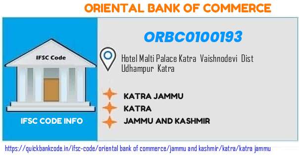 Oriental Bank of Commerce Katra Jammu ORBC0100193 IFSC Code