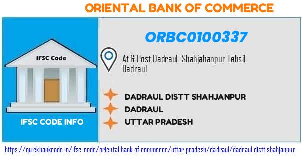 Oriental Bank of Commerce Dadraul Distt Shahjanpur ORBC0100337 IFSC Code