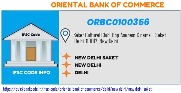 Oriental Bank of Commerce New Delhi Saket ORBC0100356 IFSC Code