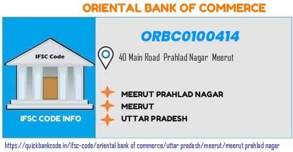 Oriental Bank of Commerce Meerut Prahlad Nagar ORBC0100414 IFSC Code