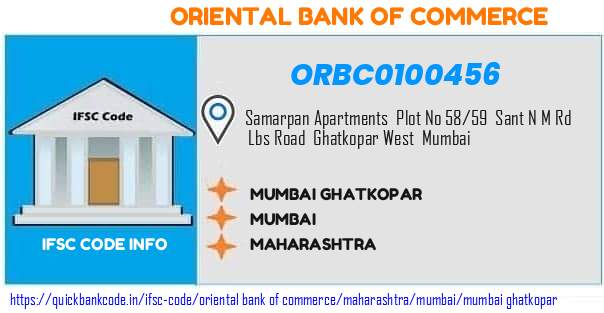 Oriental Bank of Commerce Mumbai Ghatkopar ORBC0100456 IFSC Code