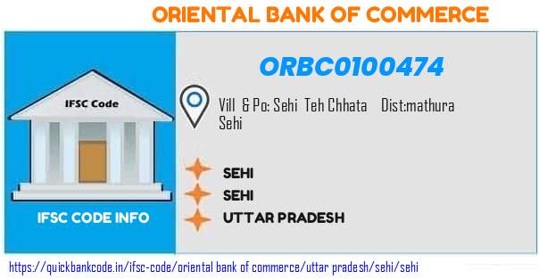 Oriental Bank of Commerce Sehi ORBC0100474 IFSC Code