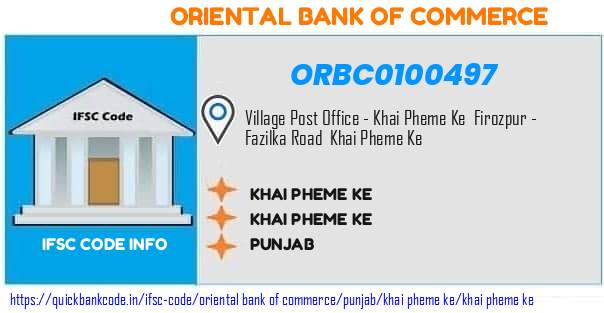 Oriental Bank of Commerce Khai Pheme Ke ORBC0100497 IFSC Code