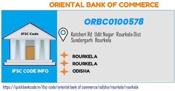 Oriental Bank of Commerce Rourkela ORBC0100578 IFSC Code