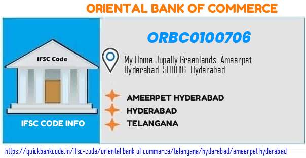 Oriental Bank of Commerce Ameerpet Hyderabad ORBC0100706 IFSC Code