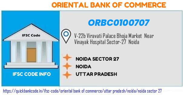 Oriental Bank of Commerce Noida Sector 27 ORBC0100707 IFSC Code
