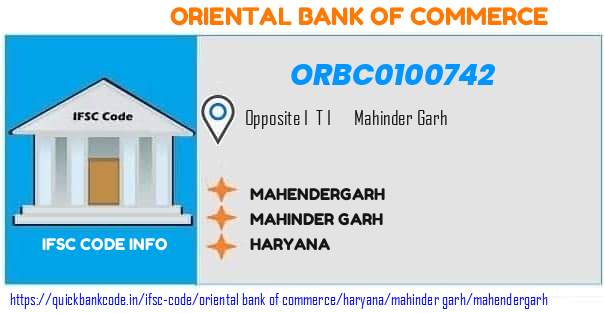 Oriental Bank of Commerce Mahendergarh ORBC0100742 IFSC Code