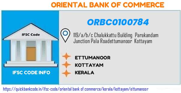 Oriental Bank of Commerce Ettumanoor ORBC0100784 IFSC Code
