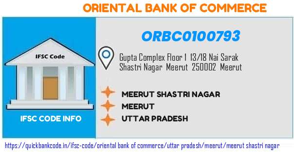 Oriental Bank of Commerce Meerut Shastri Nagar ORBC0100793 IFSC Code