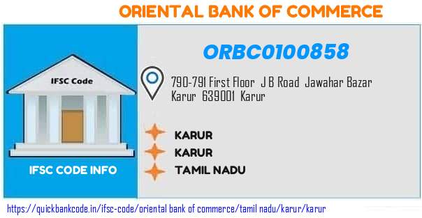 Oriental Bank of Commerce Karur ORBC0100858 IFSC Code
