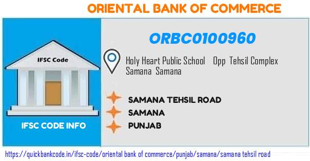 Oriental Bank of Commerce Samana Tehsil Road ORBC0100960 IFSC Code