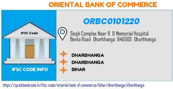 Oriental Bank of Commerce Dharbhanga ORBC0101220 IFSC Code