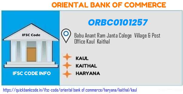 Oriental Bank of Commerce Kaul ORBC0101257 IFSC Code