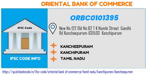 Oriental Bank of Commerce Kancheepuram ORBC0101395 IFSC Code