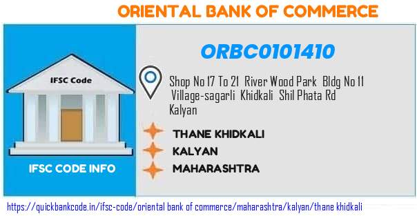 Oriental Bank of Commerce Thane Khidkali ORBC0101410 IFSC Code