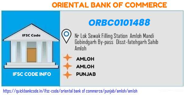 Oriental Bank of Commerce Amloh ORBC0101488 IFSC Code