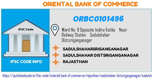 Oriental Bank of Commerce Sadulshaharsriganganagar ORBC0101496 IFSC Code