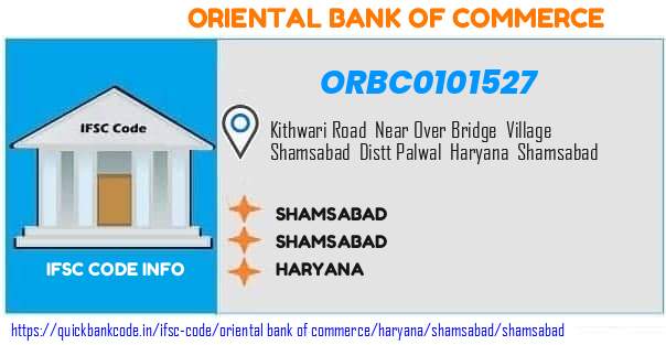 Oriental Bank of Commerce Shamsabad ORBC0101527 IFSC Code