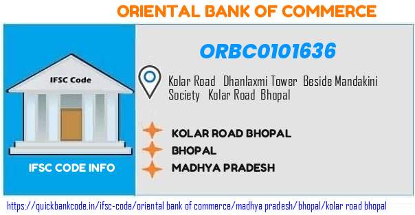 Oriental Bank of Commerce Kolar Road Bhopal ORBC0101636 IFSC Code