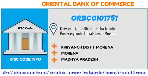 Oriental Bank of Commerce Kiriyanch Distt Morena ORBC0101751 IFSC Code