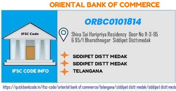 Oriental Bank of Commerce Siddipet Distt Medak ORBC0101814 IFSC Code