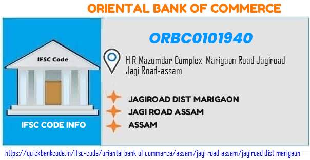 Oriental Bank of Commerce Jagiroad Dist Marigaon ORBC0101940 IFSC Code
