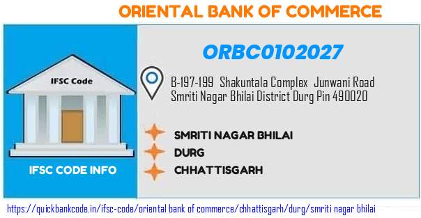 Oriental Bank of Commerce Smriti Nagar Bhilai ORBC0102027 IFSC Code