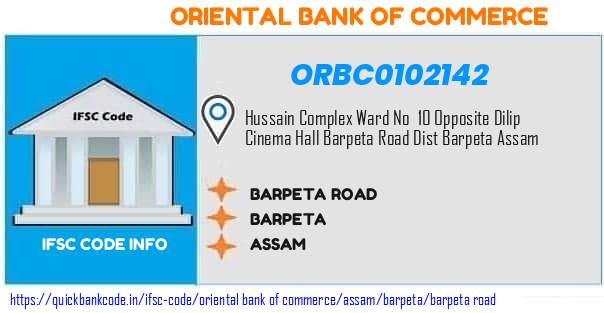 Oriental Bank of Commerce Barpeta Road ORBC0102142 IFSC Code