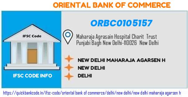 Oriental Bank of Commerce New Delhi Maharaja Agarsen H ORBC0105157 IFSC Code