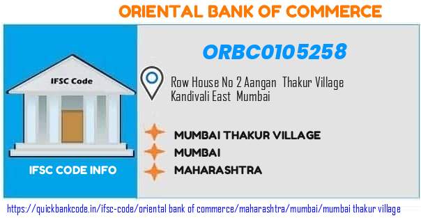 Oriental Bank of Commerce Mumbai Thakur Village ORBC0105258 IFSC Code