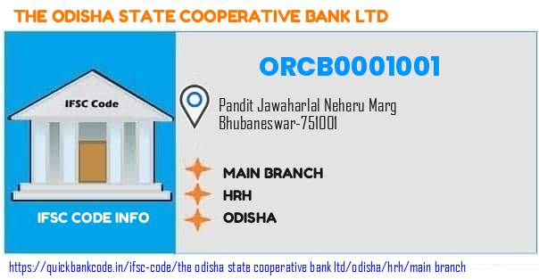 The Odisha State Cooperative Bank Main Branch ORCB0001001 IFSC Code