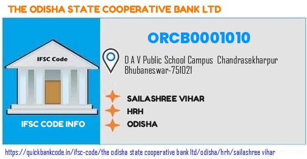 The Odisha State Cooperative Bank Sailashree Vihar ORCB0001010 IFSC Code