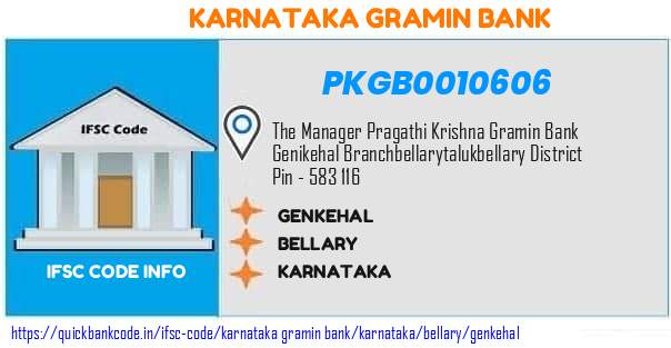 Karnataka Gramin Bank Genkehal PKGB0010606 IFSC Code