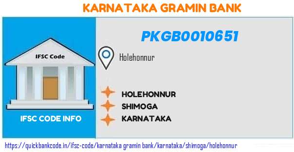 Karnataka Gramin Bank Holehonnur PKGB0010651 IFSC Code