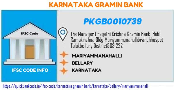 Karnataka Gramin Bank Mariyammanahalli PKGB0010739 IFSC Code