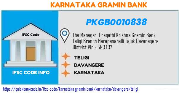 Karnataka Gramin Bank Teligi PKGB0010838 IFSC Code
