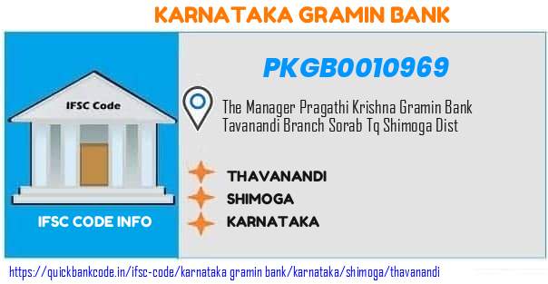 Karnataka Gramin Bank Thavanandi PKGB0010969 IFSC Code