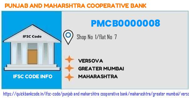 Punjab And Maharshtra Cooperative Bank Versova PMCB0000008 IFSC Code