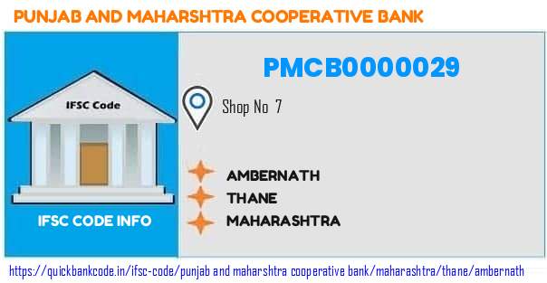Punjab And Maharshtra Cooperative Bank Ambernath PMCB0000029 IFSC Code