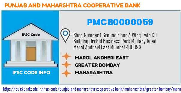 Punjab And Maharshtra Cooperative Bank Marol Andheri East PMCB0000059 IFSC Code