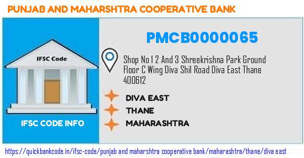 Punjab And Maharshtra Cooperative Bank Diva East PMCB0000065 IFSC Code