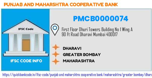Punjab And Maharshtra Cooperative Bank Dharavi PMCB0000074 IFSC Code