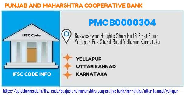 Punjab And Maharshtra Cooperative Bank Yellapur PMCB0000304 IFSC Code