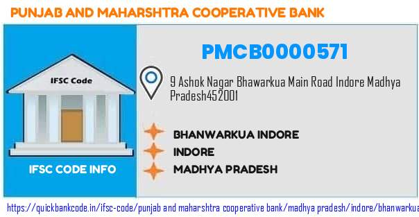 Punjab And Maharshtra Cooperative Bank Bhanwarkua Indore PMCB0000571 IFSC Code